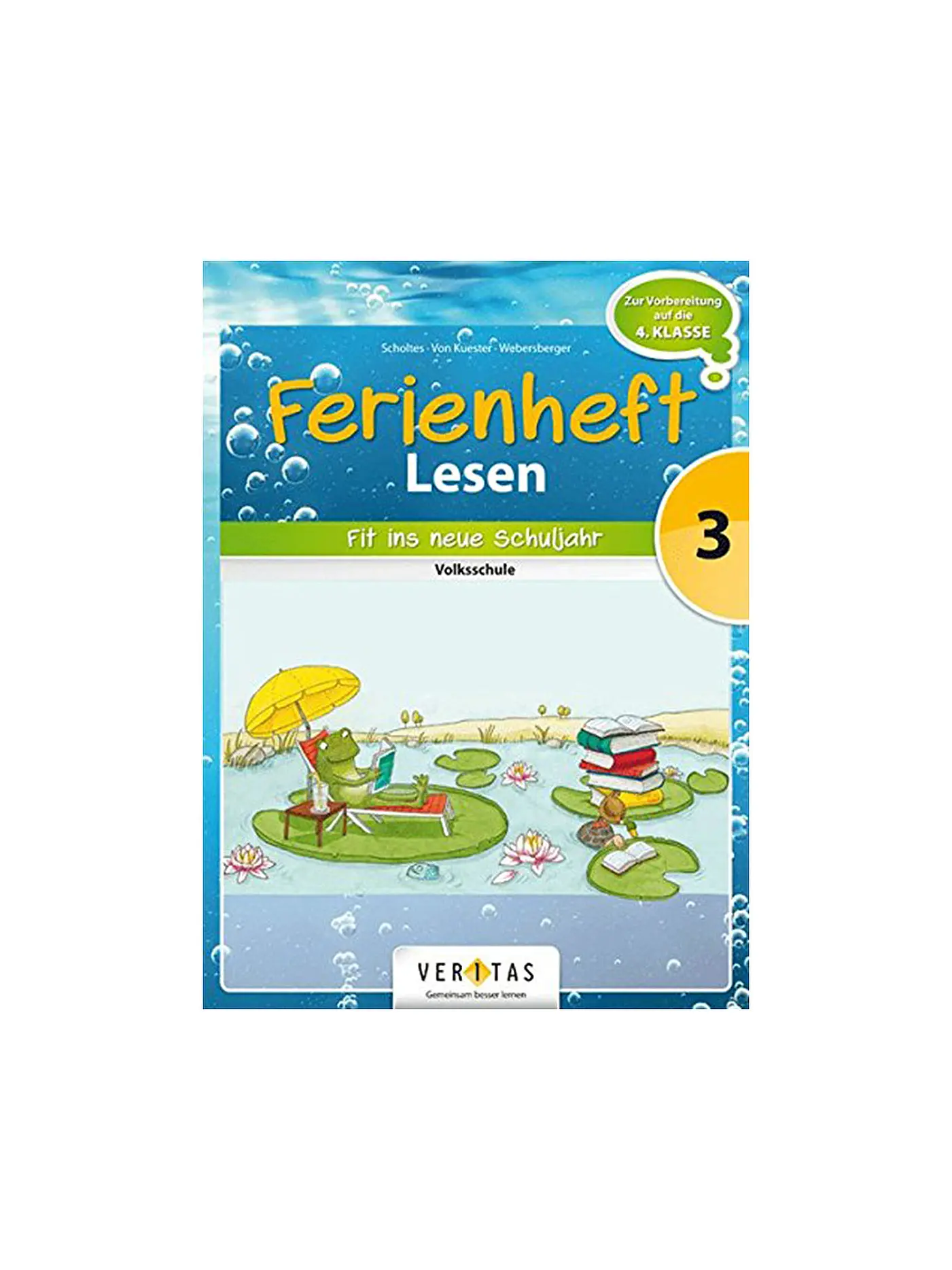 VERITAS VERLAG | Ferienheft Lesen - Volksschule 3. Klasse (Vorbereitung 4. Klasse) | 